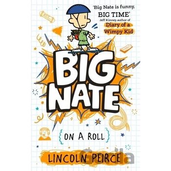 Big Nate on a Roll - Lincoln Peirce