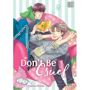 Don't Be Cruel: 2-in-1 Edition, Vol. 1 | Yonezou Nekota (2016)