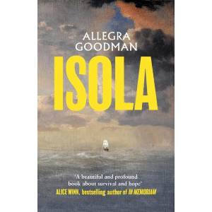 Isola | Allegra Goodman (ISBN: 9781398549814)