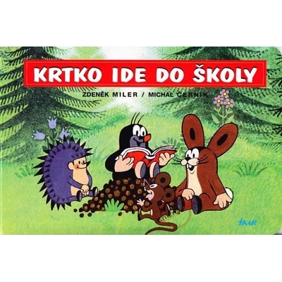 Krtko ide do školy - Zdeněk Miler