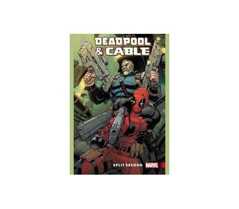 Deadpool & Cable: Split Second
