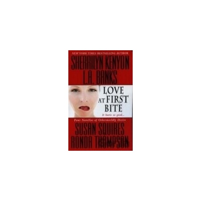 Love at First Bite - Sherrilyn Kenyon