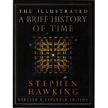The Illustrated a Brief History of Time: Updated and Expanded Edition Hawking StephenPevná vazba