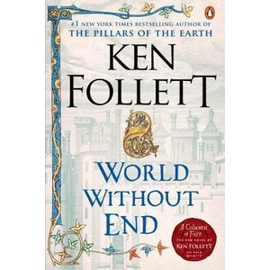 World Without End (ISBN: 9780451224996)