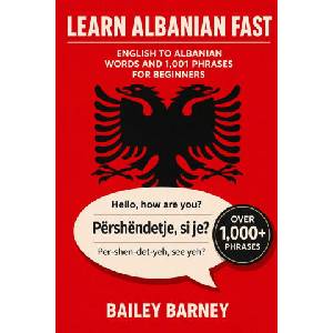 Learn Albanian Fast (2026)