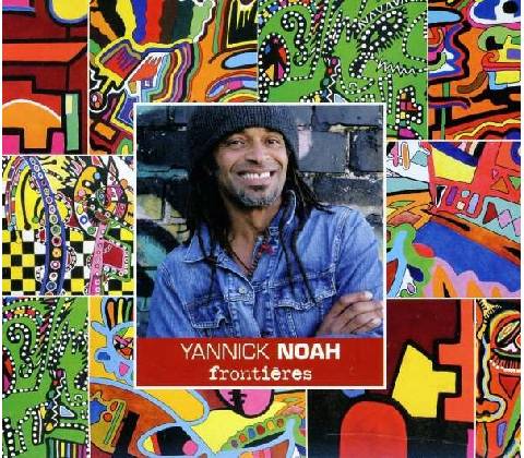 NOAH, YANNICK - Frontières CD