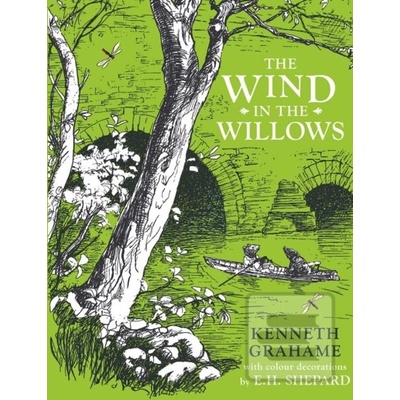 The Wind in the Willows - Kenneth Grahame, Ernest H. Shepard ilustrátor
