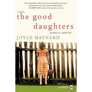 Good Daughters Large Print | Joyce Maynard (2010)