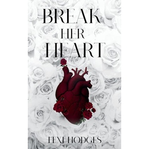 Break Her Heart (2025)