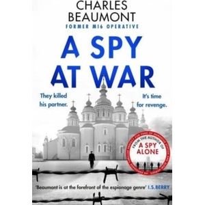 A Spy at War | Charles Beaumont (ISBN: 9781804364802)