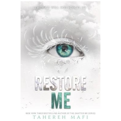 Restore Me Mafi TaherehPevná vazba