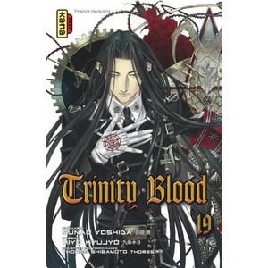 Trinity Blood - Tome 19 | Kiyo Kyujo, Kiyo Kyujo, Sunao Yoshida (ISBN: 9782505068952)