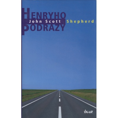 Henryho podrazy - John Scott Shepherd