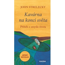 John Strelecky: Kavárna na konci světa Provedení