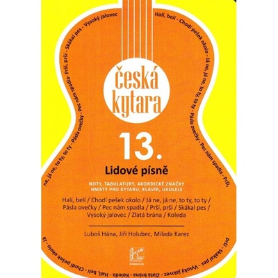 Česká kytara 13. Lidové písně