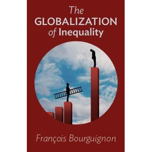 Globalization of Inequality | François Bourguignon, Thomas Scott-Railton (2015)