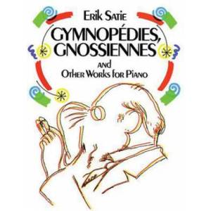 Gymnpoedies, Gnossiennes and Other Works for Piano | Erik Satie (2006)