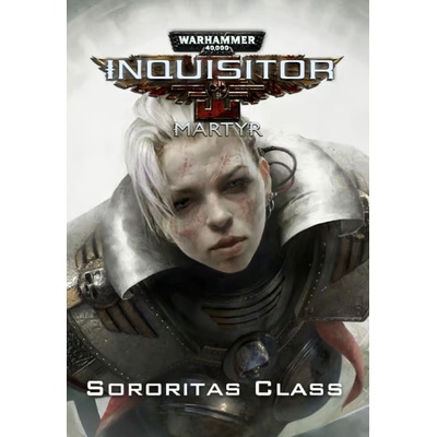 Игра Warhammer 40, 000: Inquisitor - Martyr - Sororitas Class за PC Steam, Електронна доставка