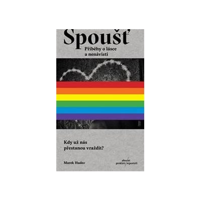 Spoušť - Marek Hudec