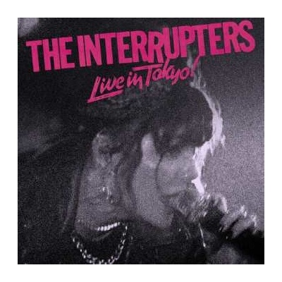 The Interrupters: Live In Tokyo! LP