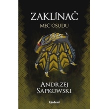 Zaklínač II Meč osudu - Andrzej Sapkowski