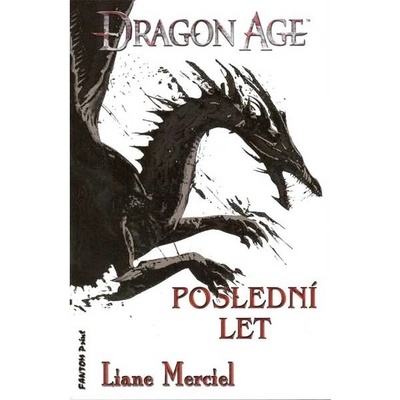 Dragon Age Poslední let