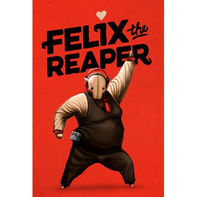 Felix the Reaper