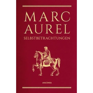 Marc Aurel, Selbstbetrachtungen | Marc Aurel, Carl Cleß (ISBN: 9783730606728)