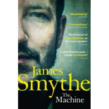 The Machine - James Smythe