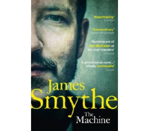 The Machine - James Smythe