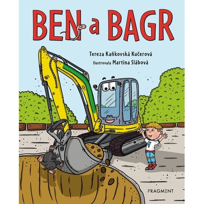 Ben a bagr