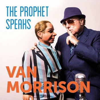 MORRISON, VAN - PROPHET SPEAKS