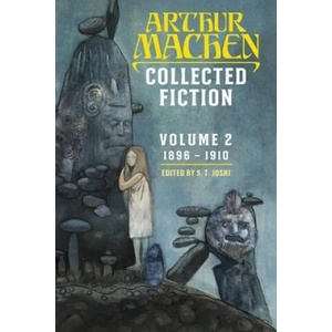 Collected Fiction Volume 2 | S. T. Joshi (ISBN: 9781614982494)