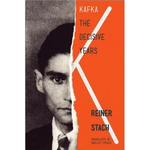 Kafka | Reiner Stach (2013)