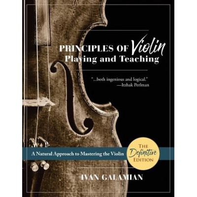 Principles of Violin Playing and Teaching (Dover Books on Music) | IVAN GALAMIAN