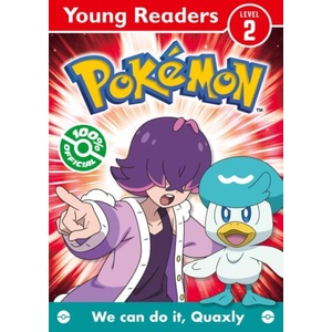 Pokemon Young Readers Level 2: We Can Do it, Quaxly! | Pokemon (ISBN: 9780008743192)