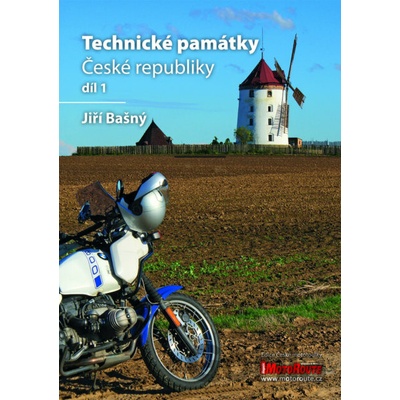 Technické památky České republiky - Jiří Bašný