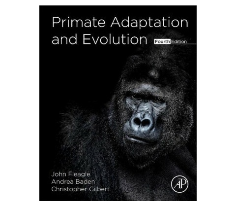 Primate Adaptation and Evolution