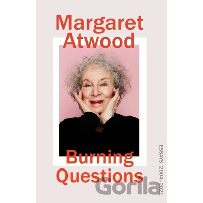 Burning Questions - Margaret Atwood
