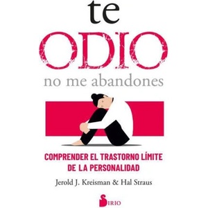 Te Odio - No Me Abandones | Hal Straus (ISBN: 9788419105288)
