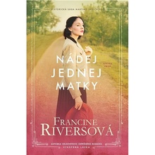 Nádej jednej matky - Francine Rivers