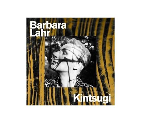 EP Barbara Lahr - Kintsugi