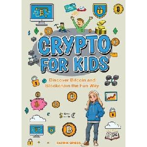 Crypto for Kids | Patrik Spiess (ISBN: 9783695185023)
