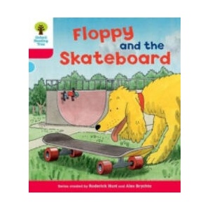Oxford Reading Tree: Level 4: Decode and Develop Floppy and the Skateboard | Roderick Hunt (ISBN: 9780198484080)