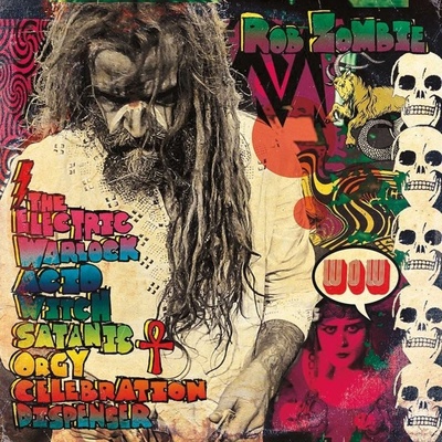 ZOMBIE ROB: THE ELECTRIC WARLOCK ACID CD