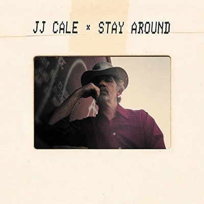 Cale J.J. - Stay Around LP