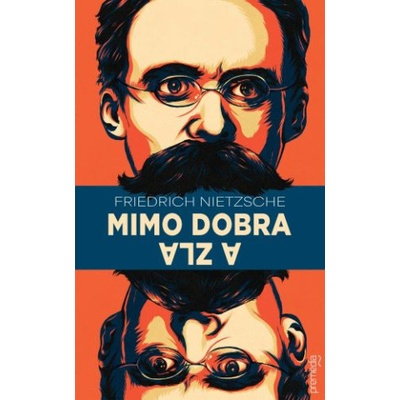 Mimo dobra a zla - Friedrich Nietzsche