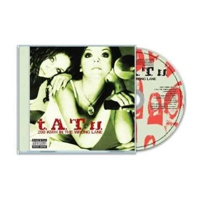 t.A.T.u.: 200 KM H In The Wrong Lane CD