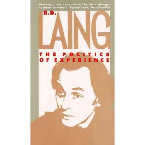 Politics of Experience | R. D. Laing (ISBN: 9780394714752)