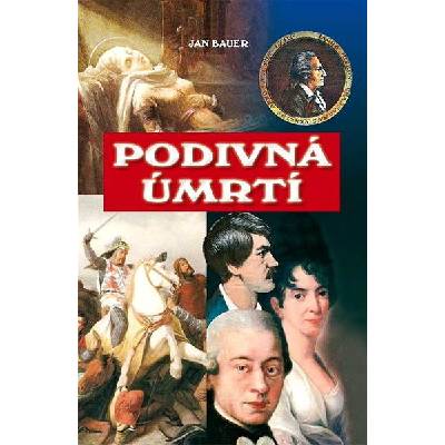 Podivná úmrtí - Jan Bauer 2011